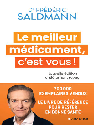 cover image of Le meilleur médicament c'est vous!